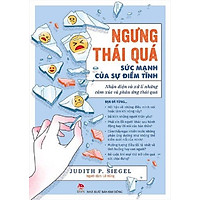 Sách - Ngưng thái quá - Sức mạnh của sự điềm tĩnh