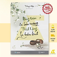 Sách - Nóng Giận Là Bản Năng, Tĩnh Lặng Là Bản Lĩnh