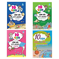 Combo 10 Vạn Câu Hỏi Vì Sao – Khám Phá Trái Đất + Vũ Trụ Thần Bí + Các Hiện Tượng Tự Nhiên Kỳ Thú + Cuộc Sống Muôn Màu (4 Cuốn)