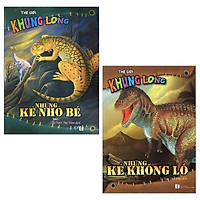Combo Thế Giới Khủng Long: Những Kẻ Khổng Lồ Và Những Kẻ Nhỏ Bé (Tái Bản 2018) (Bộ 2 Cuốn
