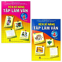 Combo Rèn Kĩ Năng Tập Làm Văn – Lớp 4: Tập 1 Và 2 (Bộ 2 Tập)