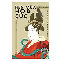 Tác Phẩm Chọn Lọc – Văn Học Nhật Bản: Hẹn Mùa Hoa Cúc (Tái Bản 2019)