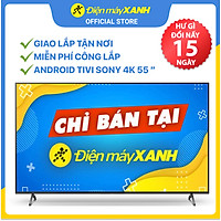 Android Tivi Sony 4K 55 inch KD-55X85J New 2021