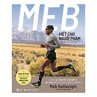 Sách hay về kĩ năng sống MEB – Viết Cho Người Phàm ( Tặng kèm Bookmark Happy Life)