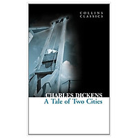 A Tale of Two Cities (Collins Classics)