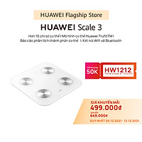 Cân Điện Tử HUAWEI Scale 3 | Hơn 10 Chỉ Số Cơ Thể | Mô Hình Cơ Thể Huawei Trufittm | Kết Nối Wifi Và Bluetooth | Hàng Chính Hãng