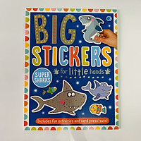 Big Stickers for Little Hands Super Sharks – Miếng Dán Stickers Chủ Đề Cá Mập