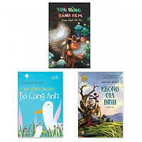 Combo sách cho tuổi thần tiên: Không Gia Đình, Khu Rừng Bánh Kem, Cuộc Phiêu Lưu Của Bồ C