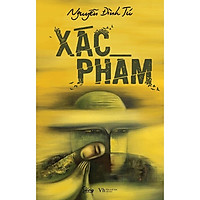 Xác Phàm – Kèm Chữ Ký Tác Giả