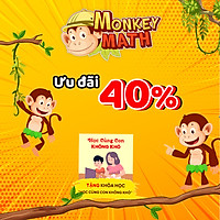 Monkey Math - Học Toán theo chương trình GDPT Mới cho trẻ Mầm non & Tiểu học