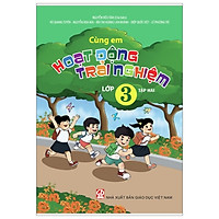 Cùng Em Hoạt Động Trải Nghiệm 3 – Tập 2 (Tái Bản 2019)