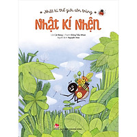 Nhật Kí Thế Giới Côn Trùng - Nhật Kí Nhện (Tái Bản 2020)