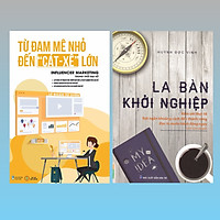 Combo Từ Đam Mê Nhỏ Đến Cát Xê Lớn + La Bàn Khởi Nghiệp