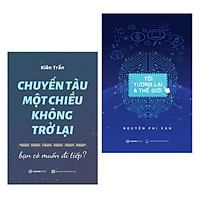 Combo 2 cuốn sách hay nhất về kĩ năng sống : Chuyến Tàu Một Chiều Không Trở Lại +  Tôi, T