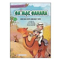 Sa Mạc Sahara - Kho Báu Dưới Ánh Mặt Trời