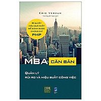 Sách - MBA Căn Bản - Quản Lý Rủi Ro Và Hiệu Quả Công Việc