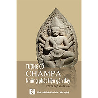 Tượng cổ Champa – Những phát hiện gần đây