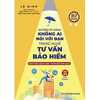 Tập 1 - Những Kỹ Năng Không Ai Nói Với Bạn Trong Nghề Tư Vấn Bảo Hiểm