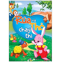 Sách: Rùa Và Thỏ Chạy Thi - TSTN