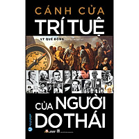 Cánh Cửa Trí Tuệ Của Người Do Thái (Tái Bản)