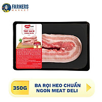 Ba rọi heo chuẩn ngon Meat Deli - 350gr