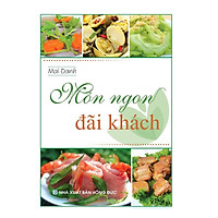 Sách - Món Ngon Đãi Khách (Mai Oanh)