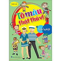 Tô Màu Thật Thú Vị - Nghề Nghiệp
