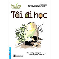 Tôi Đi Học (Tái Bản 2019)