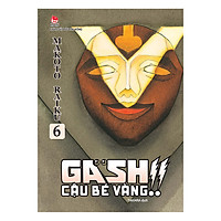 Gash – Cậu Bé Vàng!! – Tập 6