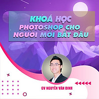 Khóa Học Photoshop Cho Người Mới Bắt Đầu