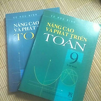 Combo Nâng cao và phát triển Toán lớp 9 tập 1+2