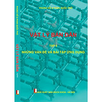Vật lý bán dẫn (Tập 2: Những vấn đề và bài tập ứng dụng)