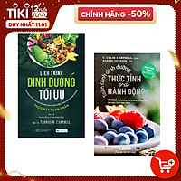 Combo 2 Cuốn Sách Về Dinh Dưỡng Hay Nhất: Toàn Cảnh Dinh Dưỡng Thức Tỉnh Và Hành Động + Liệu Trình Dinh Dưỡng Tối Ưu