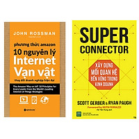Combo 2 Cuốn: Phương Thức Amazon - 10 Nguyên Lý Internet Vạn Vật + Xây Dựng Mối Quan Hệ Bền Vững Trong Kinh Doanh