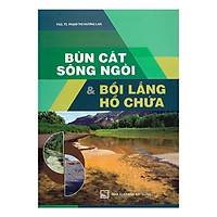 Bùn Cát Sông Ngòi Và Bồi Lắng Hồ Chứa 