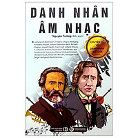 Chuyện Kể Về Doanh Nhân Thế Giới – Danh Nhân Âm Nhạc