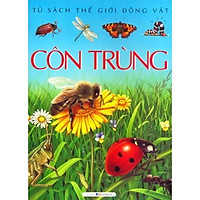 Tủ Sách Thế Giới Động Vật – Côn Trùng (2016)