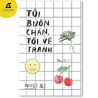 Sách - Tôi Buồn Chán, Tôi Vẽ Tranh
