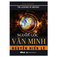 Nguồn Gốc Văn Minh (Tặng Thêm Decan Thước Đo Chiều Cao, Thị Lực Cho Trẻ)