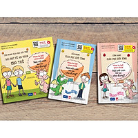 Bộ cẩm nang giáo dục giới tính (trọn bộ 3 cuốn)