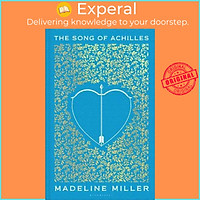Sách - The Song of Achilles by Madeline Miller - (UK Edition, hardcover)