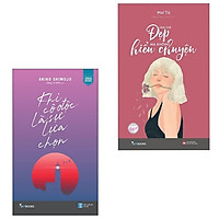 Combo 2Q: Khi Cô Độc Là Sự Lựa Chọn + Đừng Chỉ Đẹp Mà Không Hiểu Chuyện (Truyện Ngắn/Tản Văn/Tư Duy/Kỹ Năng)