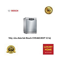 Máy rửa chán bát Bosch SMS46GI01P 12 bộ - Hàng chính hãng