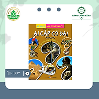 Vì Sao? Như Thế Nào? - Ai cập cổ đại