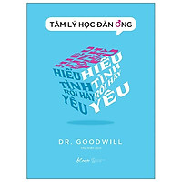 Tâm Lý Học Đàn Ông - Hiểu Tình Rồi Hãy Yêu