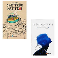 Bộ 2 Cuốn Tác Giả Minh Nhật: Chạy Trốn Mặt Trời – Những Người Xa Lạ