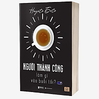 BIZBOOKS - Sách Người Thành Công Làm Gì Vào Buổi Tối? - MinhAnBooks