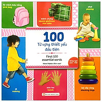 100 Từ Vựng Thiết Yếu Đầu Tiên – Song Ngữ Anh-Việt