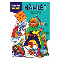 Danh Tác Thế Giới: Hamlet (Tái Bản 2018)