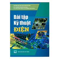 Bài Tập Kỹ Thuật Điện